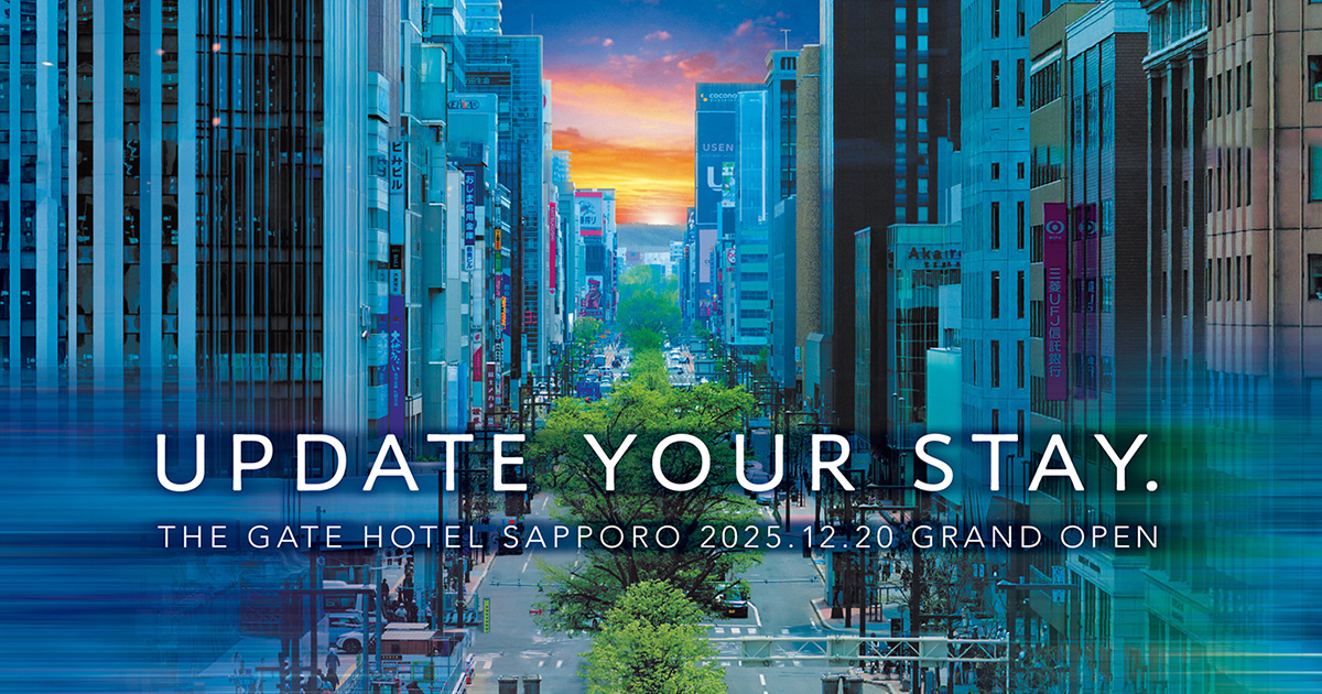 ザ・ゲートホテル札幌 by HULIC — 札幌市中央区・北3条西 · 2025年12月開業の172室都市型ホテル